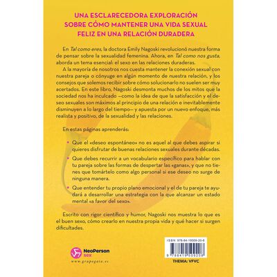 Tal como nos gusta. La ciencia (y el arte) de crear conexiones sexuales duraderas