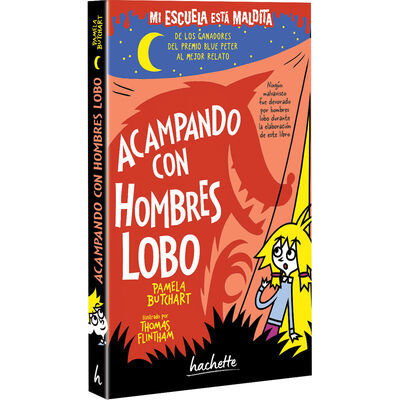 Mi escuela est&aacute; maldita. Acampando con hombres lobo