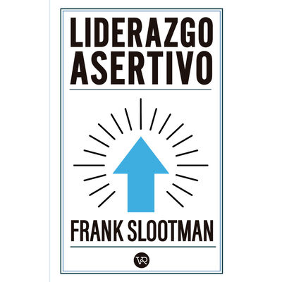 Liderazgo Asertivo
