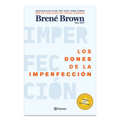 Los Dones De La Imperfecci&oacute;n