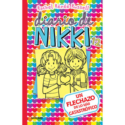 Diario de Nikki 12. Un flechazo de lo m&aacute;s catastr&oacute;fico