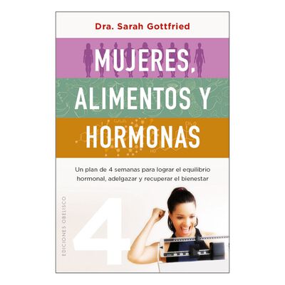 Mujeres, alimentos y hormonas