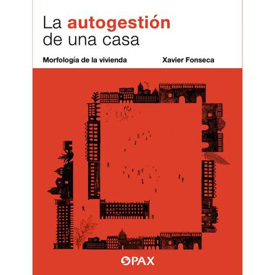 La autogestión de una casa
