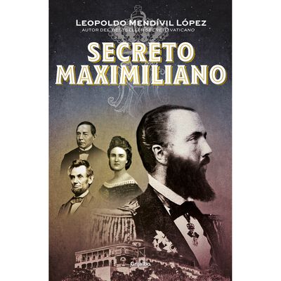 Secreto Maximiliano