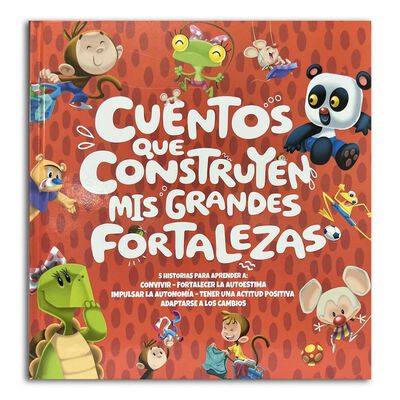 Cuentos Que Construyen Mis Grandes Fortalezas