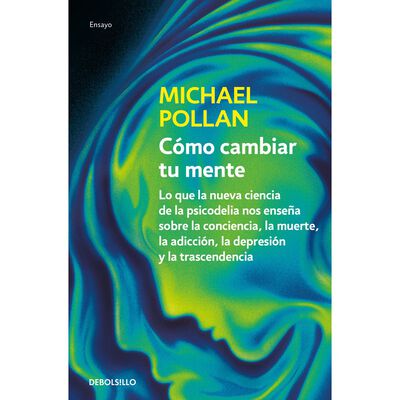 C&oacute;mo cambiar tu mente