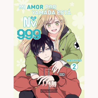 Manga Mi Amor Por Yamada Esta Al Nv 999 2 Distrito Manga