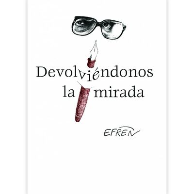 Devolviéndonos la mirada