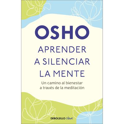Aprender a silenciar la mente