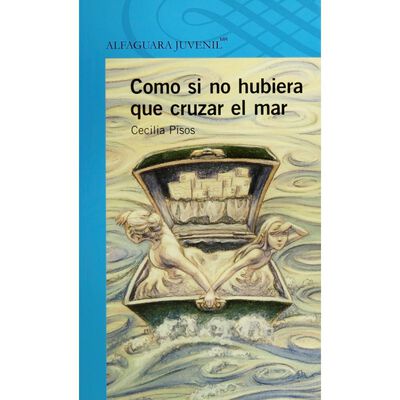 Como Si No Hubiera Que Cruzar El Mar