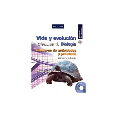 Vida Y Evoluci&oacute;n Ciencias 1. Cuaderno De Actividades. 3Ra Ed.