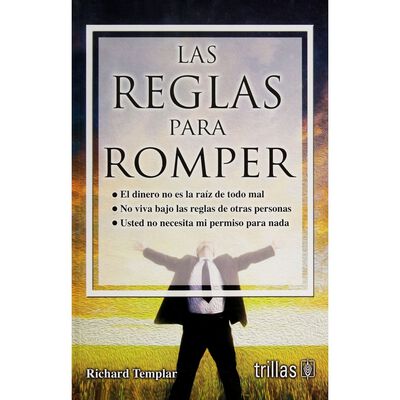 Las Reglas Para Romper