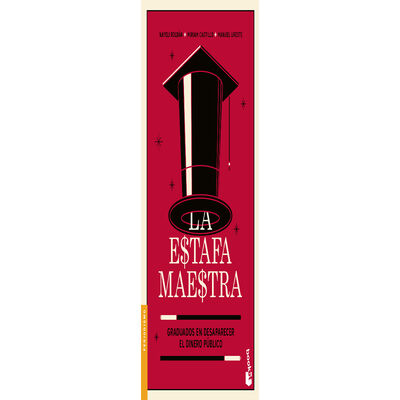 La estafa maestra