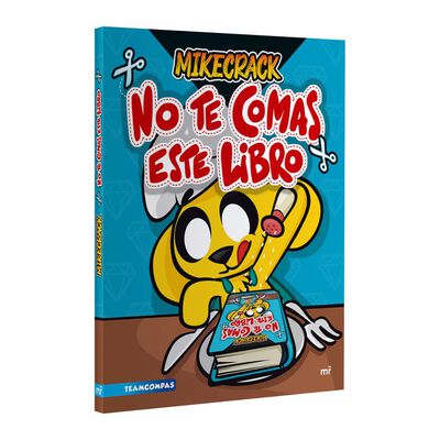 No te comas este libro