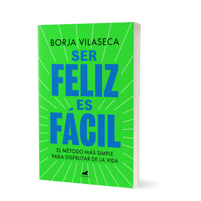 Ser feliz es f&aacute;cil