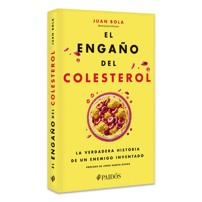 El Engaño del Colesterol