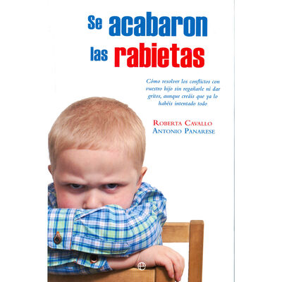 Se acabaron las rabietas