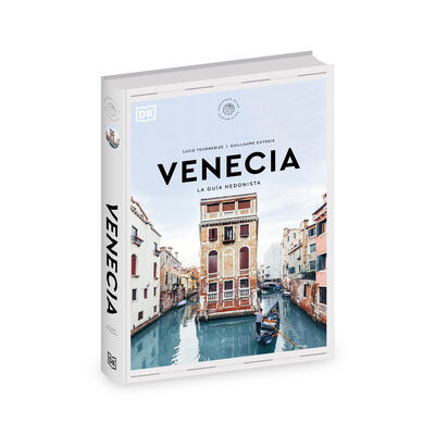 Venecia. La guía hedonista (Pequeños Atlas Hedonistas )