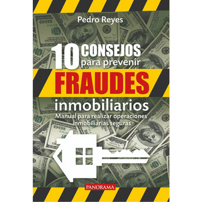10 Consejos para prevenir fraudes inmobiliarios