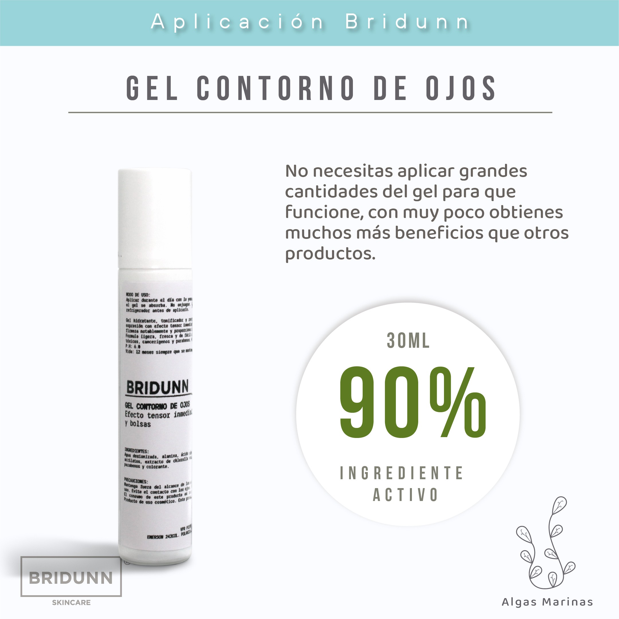 Corrector de Ojeras, Bolsas e Imperfecciones, BRIDUNN SKINCARE Con Algas Marinas y Coleus, Gel Natural 16 ml image number null