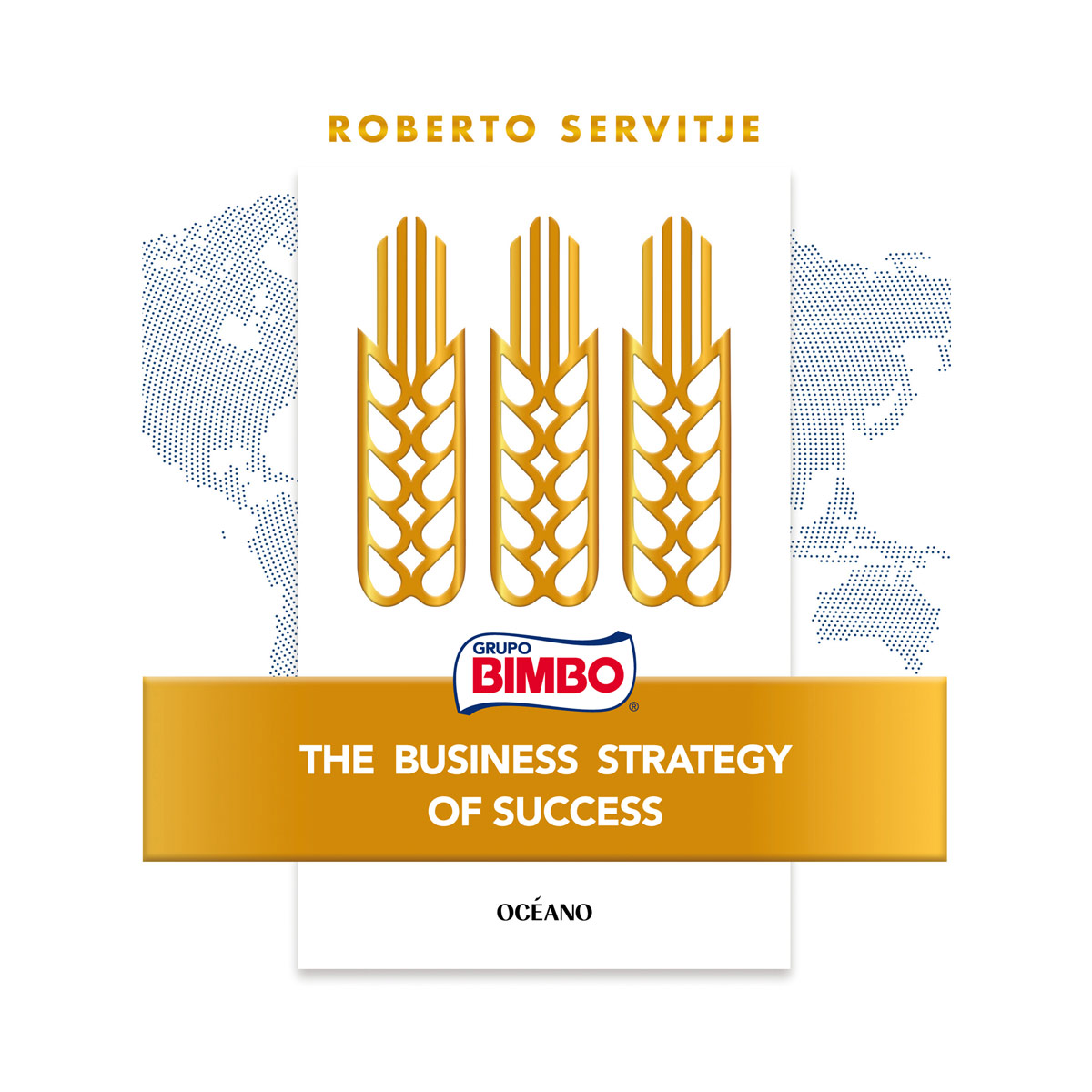 Bimbo. The Business Strategy of Success image number null