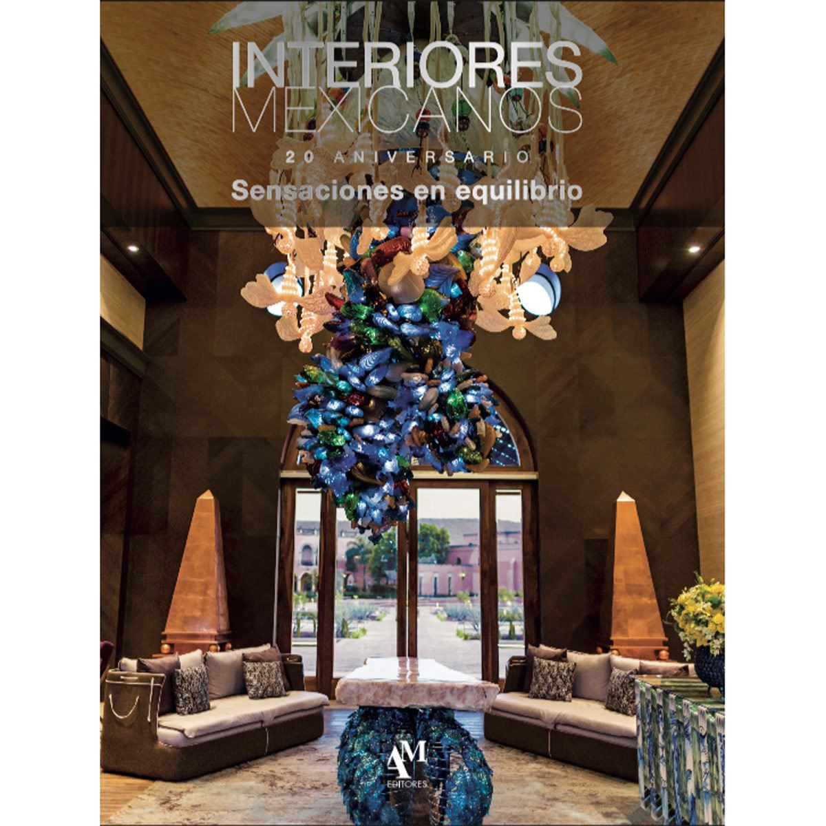 Interiores Mexicanos 20 Aniversario. Sensaciones en equilibrio image number null