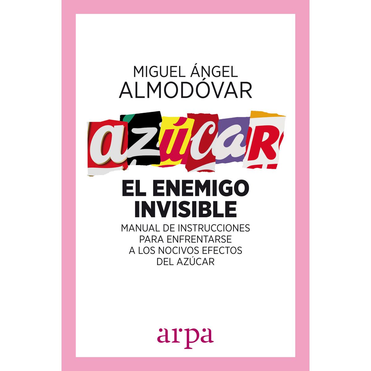 Az&uacute;car. El enemigo invisible image number null
