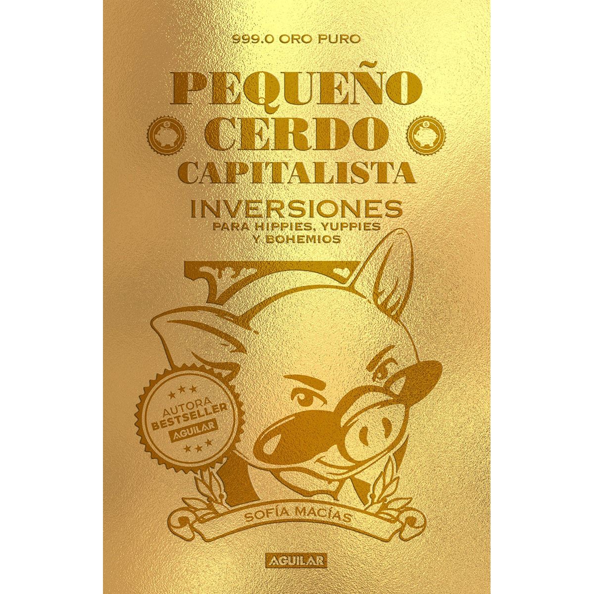 Peque&ntilde;o cerdo capitalista. Inversiones para hippies, yuppies y bohemios image number null