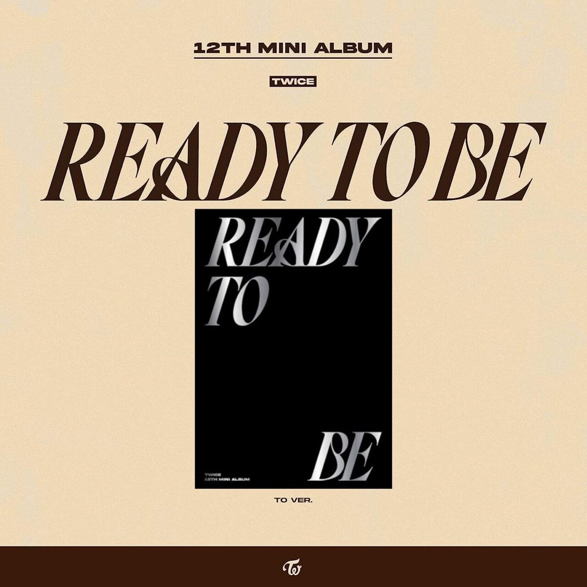 CD Twice - Ready To Be (To Version) image number null