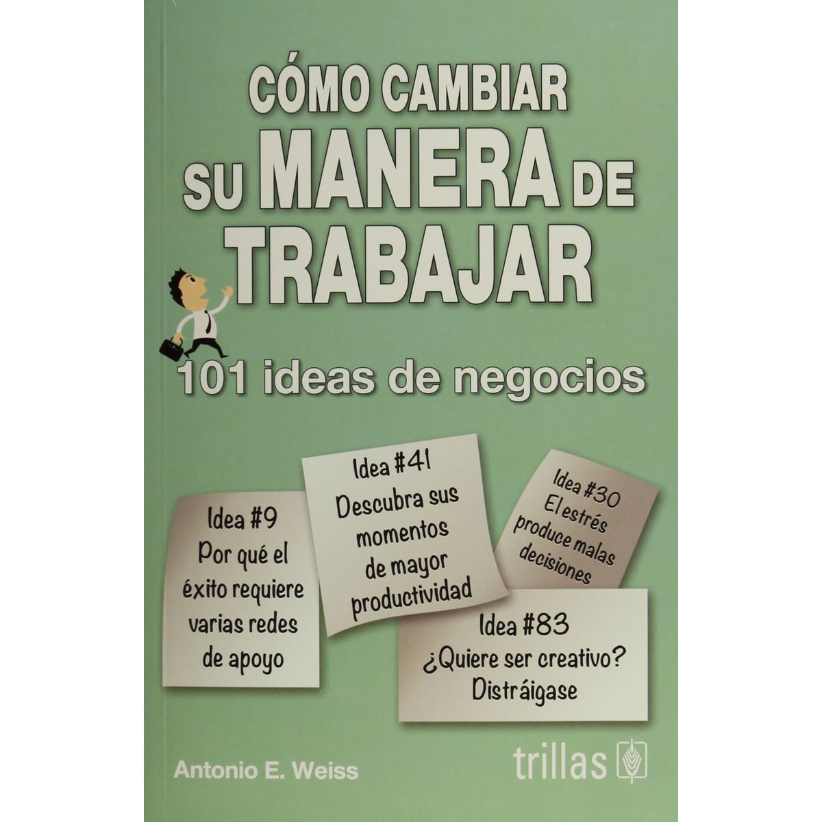 Como Cambiar Su Manera De Trabajar image number null