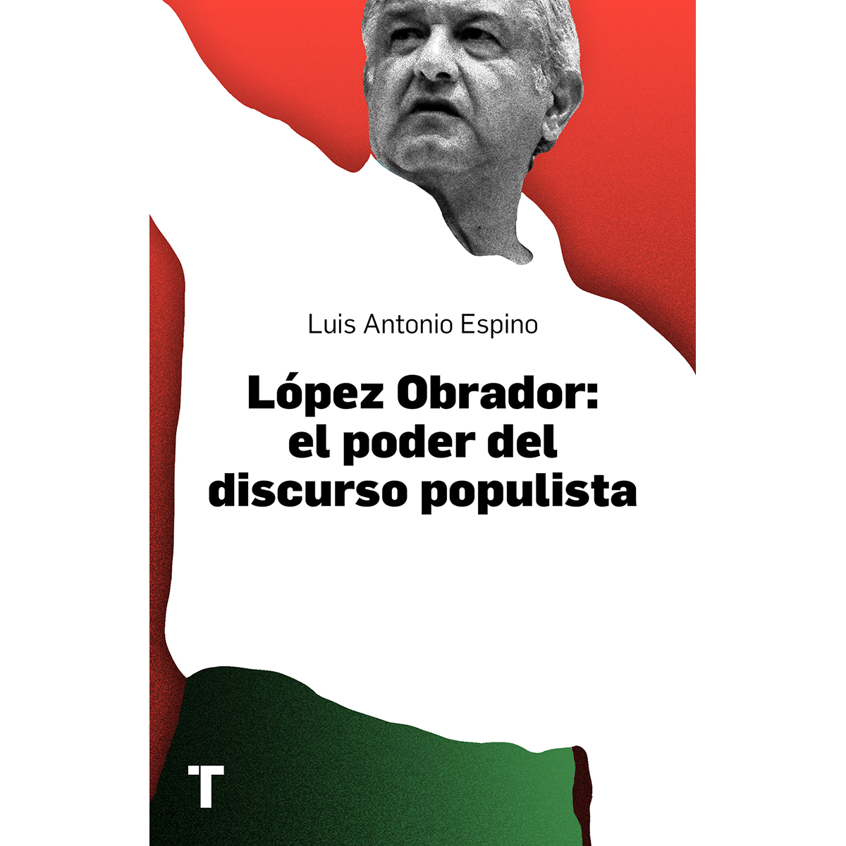 L&oacute;pez Obrador: El poder del discurso populista image number null