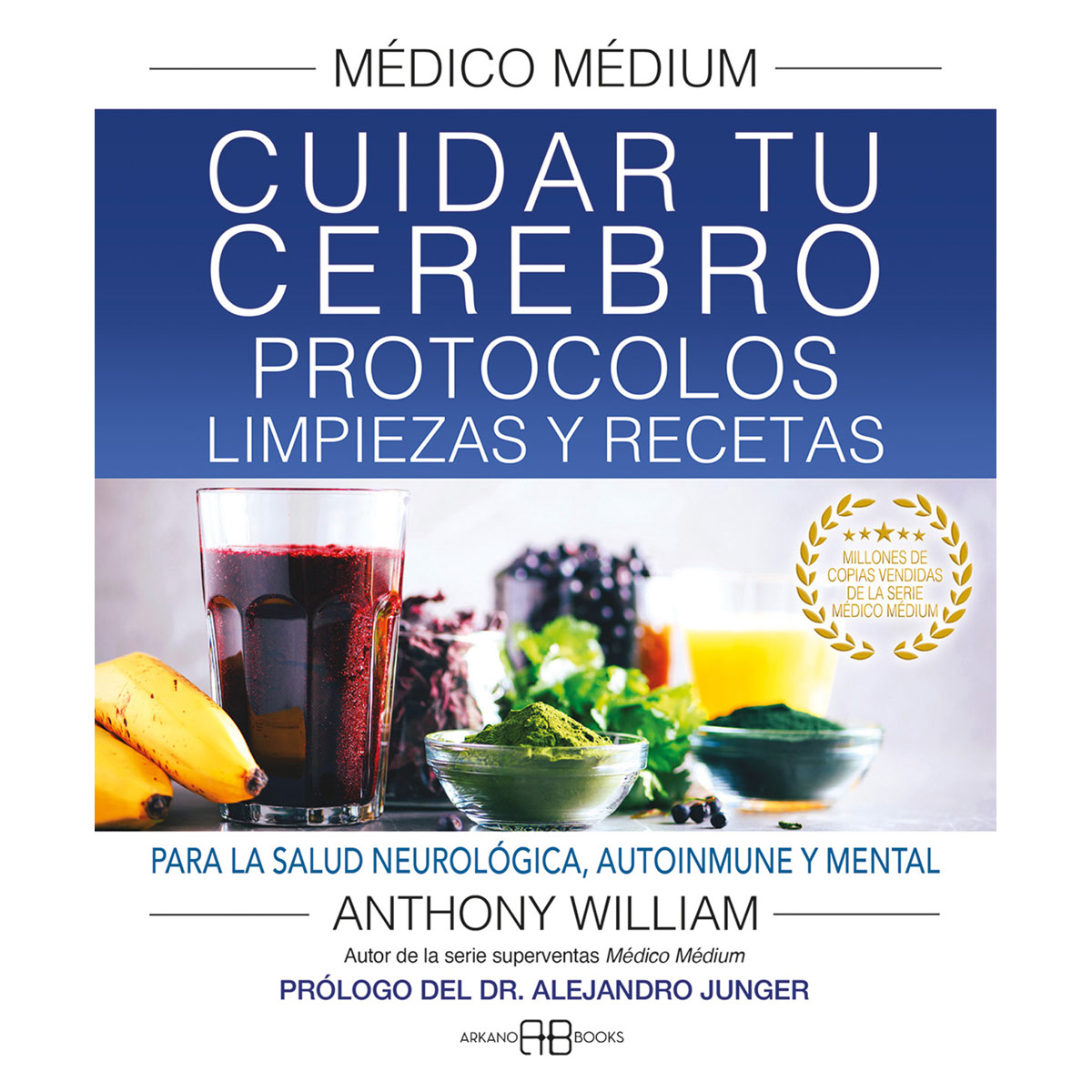 Médico Médium. Cuidar tu cerebro. image number null