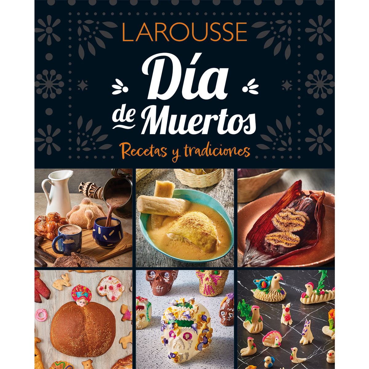 Día de Muertos. Recetas y tradiciones image number null