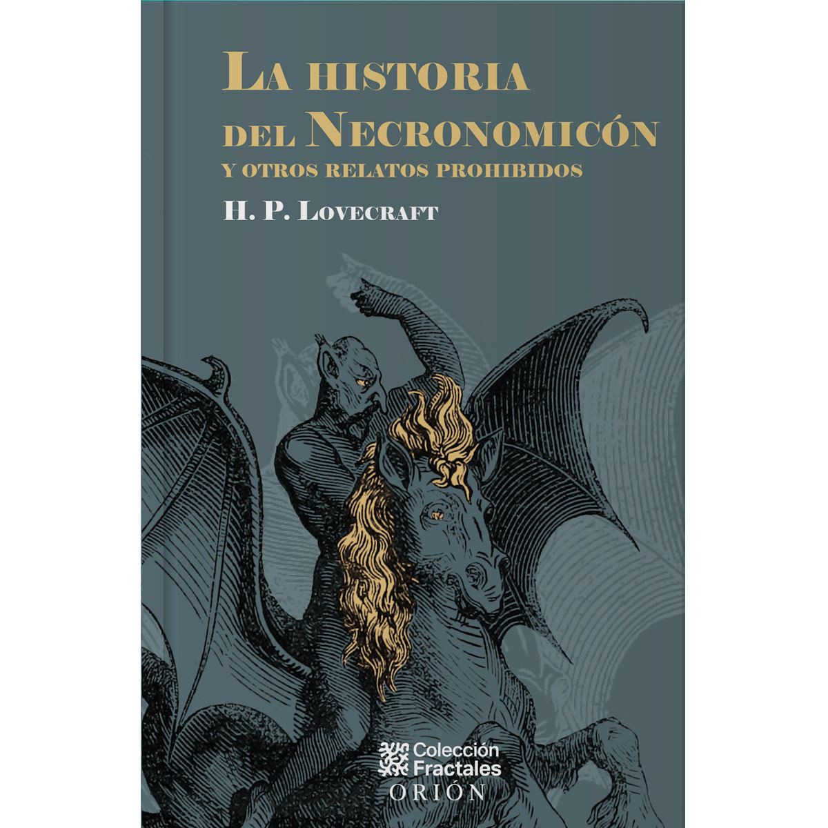 La Historia del Necronomic&oacute;n y Otros Relatos Prohibidos image number null